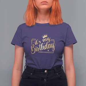 It's My Birthday Party T Shirt For Women B-day Squad Crown TS11 Purple Print Your Wear