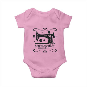 Sewing Lover Baby Onesie Sewciopath Quilter Seamstress TS11 Light Pink Print Your Wear