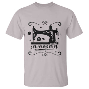 Sewing Lover T Shirt Sewciopath Quilter Seamstress TS11 Ice Gray Print Your Wear
