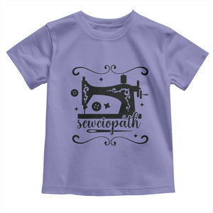 Sewing Lover Toddler T Shirt Sewciopath Quilter Seamstress TS11 Violet Print Your Wear