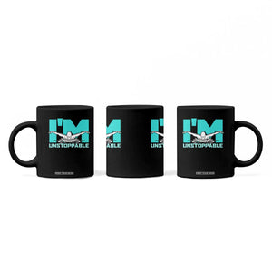 Funny Swimming Coffee Mug I'm Unstoppable Swim Cool Practice Butterfly Swimming TS11 Print Your Wear