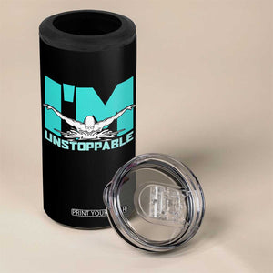 Funny Swimming 4 in 1 Can Cooler Tumbler I'm Unstoppable Swim Cool Practice Butterfly Swimming TS11 Print Your Wear