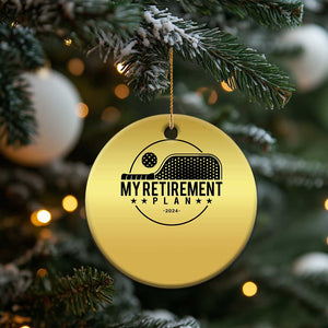 Funny Pickleball Christmas Ornament My Retirement Plan 2024 Pickle Ball TS11 Print Your Wear