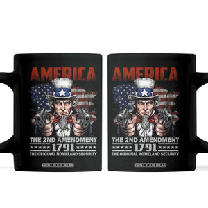 Funny The 2nd Amendment Uncle Sam Coffee Mug America The Original Homeland Security TS11 Black Print Your Wear