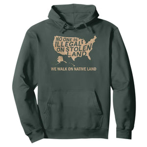 No One Is Illegal On Stolen Land Hoodie We Walk On Native Land Vintage American Map TS11 Dark Forest Green Print Your Wear