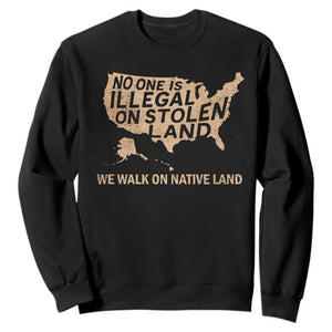 No One Is Illegal On Stolen Land Sweatshirt We Walk On Native Land Vintage American Map TS11 Black Print Your Wear
