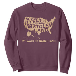 No One Is Illegal On Stolen Land Sweatshirt We Walk On Native Land Vintage American Map TS11 Maroon Print Your Wear