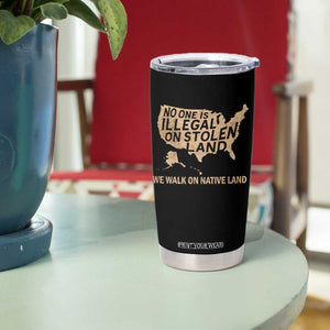 No One Is Illegal On Stolen Land Tumbler Cup We Walk On Native Land Vintage American Map TS11 Print Your Wear