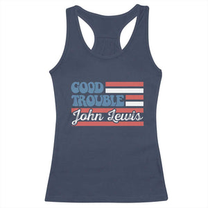 Funny John Lewis Good Trouble Racerback Tank Top Vintage American Flag TS11 Navy Print Your Wear
