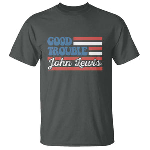 Funny John Lewis Good Trouble T Shirt Vintage American Flag TS11 Dark Heather Print Your Wear