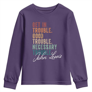 John Lewis Youth Sweatshirt Get In Trouble Good Necessary Trouble Social Justice TS11 Purple Print Your Wear