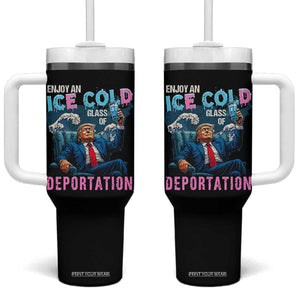Funny Enjoy An Ice Cold Glass Of Deportation Tumbler With Handle American Flag TS11 One Size: 40 oz Black Print Your Wear