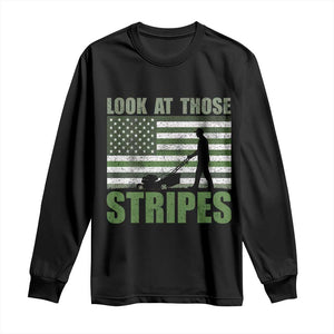 Funny Gardening Lawn Mower Long Sleeve Shirt Look At Those Stripes American Flag TS11 Black Print Your Wear