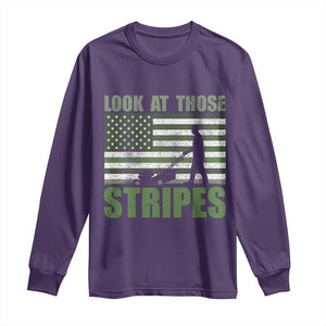 Funny Gardening Lawn Mower Long Sleeve Shirt Look At Those Stripes American Flag TS11 Purple Print Your Wear