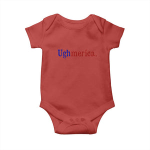 Ughmerica Liberal 4th of July Political Independence Day Baby Onesie