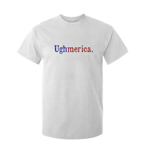 Ughmerica Liberal 4th of July Political Independence Day T Shirt For Kid