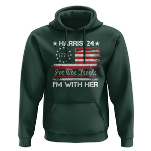 Harris'24 For The People I'm With Her Hoodie Vintage Betsy American Flag 2024 Election TS11 Dark Forest Green Print Your Wear