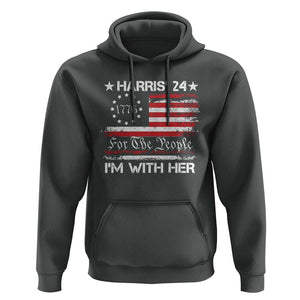Harris'24 For The People I'm With Her Hoodie Vintage Betsy American Flag 2024 Election TS11 Dark Heather Print Your Wear