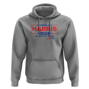 Harris 2024 Time To Make Herstory Hoodie American Flag Election Star TS11 Sport Gray Print Your Wear