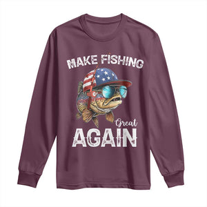 Funny Make Fishing Great Again Long Sleeve Shirt Bass Fishing TS11 Maroon Print Your Wear