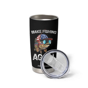 Funny Make Fishing Great Again Tumbler Cup Bass Fishing TS11 Print Your Wear