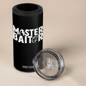 Funny Master Baiter 4 in 1 Can Cooler Tumbler Fishing Fisherman Adult Jokes Father's Day TS11 Print Your Wear