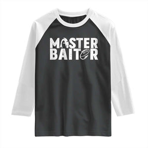 Funny Master Baiter Raglan Shirt Fishing Fisherman Adult Jokes Father's Day TS11 Black White Print Your Wear