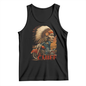 Indian American Rider Tank Top Respect The Native Chief Native American Motorcycle TS11 Black Print Your Wear