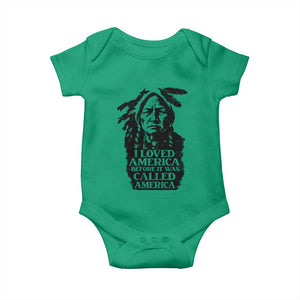 Sitting Bull Baby Onesie I Loved America Before It Was Called America Native American Chief TS11 Irish Green Print Your Wear