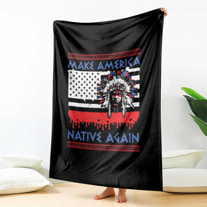 Make America Native Again Throw Blanket Native Indian Pride USA Flag TS11 Print Your Wear