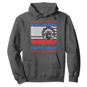 Make America Native Again Hoodie Native Indian Pride USA Flag TS11 Dark Heather Print Your Wear