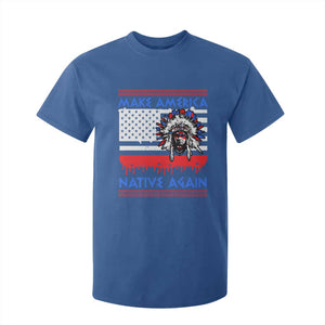 Make America Native Again T Shirt For Kid Native Indian Pride USA Flag TS11 Royal Blue Print Your Wear