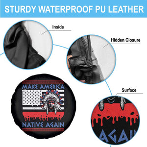 Make America Native Again Spare Tire Cover Native Indian Pride USA Flag TS11 Print Your Wear