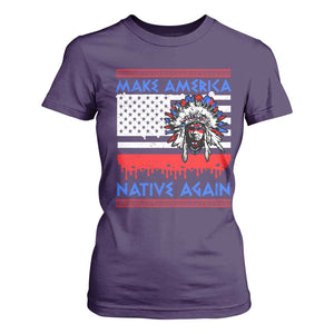 Make America Native Again T Shirt For Women Native Indian Pride USA Flag TS11 Purple Print Your Wear