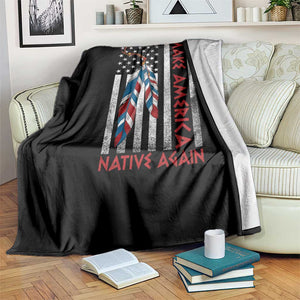 Make America Native Again Throw Blanket Indigenous Peoples Day USA Flag TS11 Print Your Wear