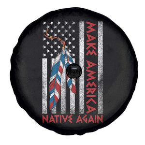 Make America Native Again Spare Tire Cover Indigenous Peoples Day USA Flag TS11 Print Your Wear