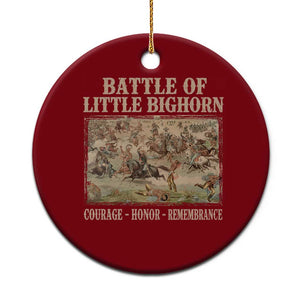 Battle of Little Bighorn Ceramic Ornament Courage Honor Remember Native American