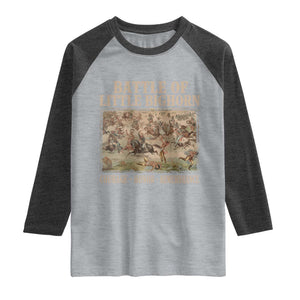 Battle of Little Bighorn Raglan Shirt Courage Honor Remember Native American
