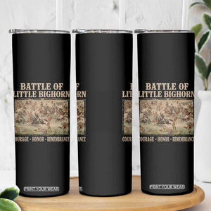 Battle of Little Bighorn Skinny Tumbler Courage Honor Remember Native American