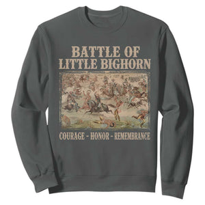 Battle of Little Bighorn Sweatshirt Courage Honor Remember Native American