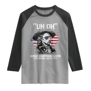 Uh Oh George Armstrong Custer Little Bighorn Raglan Shirt Vintage American Flag June 25 1876