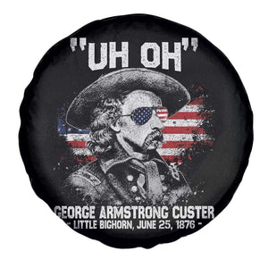 Uh Oh George Armstrong Custer Little Bighorn Spare Tire Cover Vintage American Flag June 25 1876