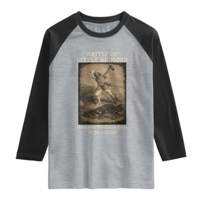 Battle of Little Bighorn 150 Year Anniversary 1876 2026 Raglan Shirt Remember The Greasy Grass Native American