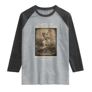 Battle of Little Bighorn 150 Year Anniversary 1876 2026 Raglan Shirt Remember The Greasy Grass Native American
