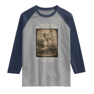 Battle of Little Bighorn 150 Year Anniversary 1876 2026 Raglan Shirt Remember The Greasy Grass Native American