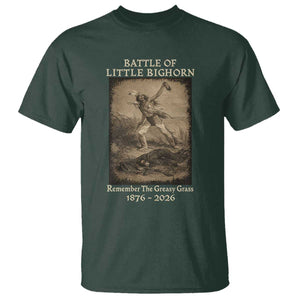 Battle of Little Bighorn 150 Year Anniversary 1876 2026 T Shirt Remember The Greasy Grass Native American