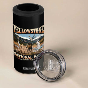 Yellowstone National Park Do Not Pet The Fluffy Cows 4 in 1 Can Cooler Tumbler