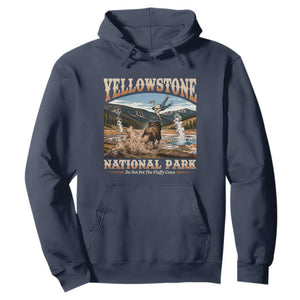 Yellowstone National Park Do Not Pet The Fluffy Cows Hoodie