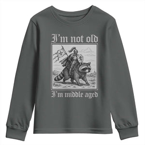 I Am Not Old I Am Middle Aged Youth Sweatshirt Medieval Knight Riding Raccoon Funny Ren Faire TS11 Dark Heather Print Your Wear