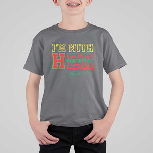 Harris Supporter T Shirt For Kid I'm With Her Kamala Harris Political Election 2024 TS11 Charcoal Print Your Wear